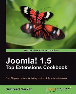 Cover Art for 9781849511803, Joomla! 1.5 Top Extensions Cookbook by Suhreed Sarkar