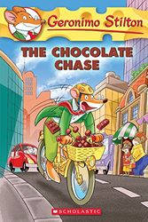 Cover Art for 9780606406741, The Chocolate Chase (Geronimo Stilton) by Geronimo Stilton