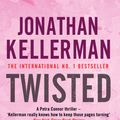 Cover Art for 9780755307395, Twisted by Jonathan Kellerman