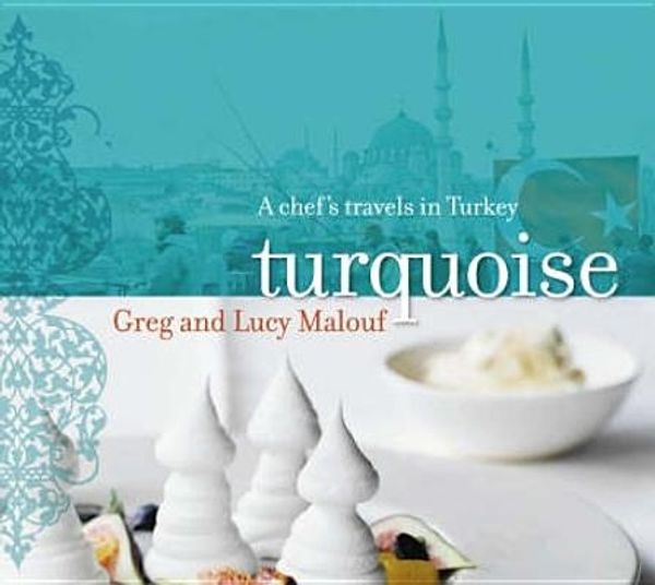 Cover Art for 9781844006434, Turquoise by Greg Malouf