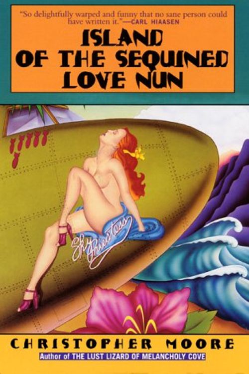 Cover Art for 9780380816545, Island of the Sequinned Love Nun by Christopher Moore