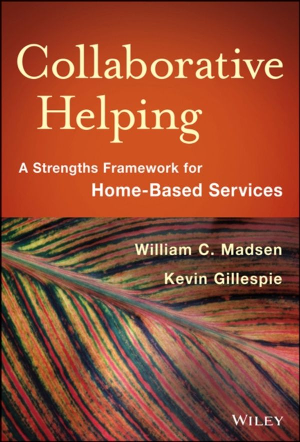 Cover Art for 9781118567630, Collaborative Helping by William C. Madsen