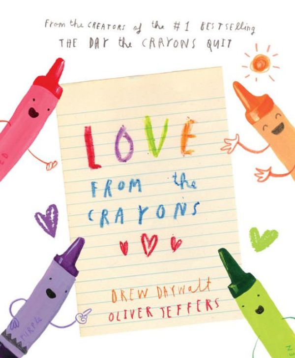 Cover Art for 9781524792695, Love from the Crayons by Drew Daywalt