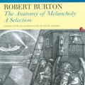 Cover Art for 9781857546507, The Anatomy of Melancholy by Robert Burton