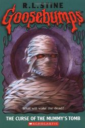 Cover Art for 9780439568272, The Curse of the Mummy's Tomb (Goosebumps, No. 5) by R. L. Stine