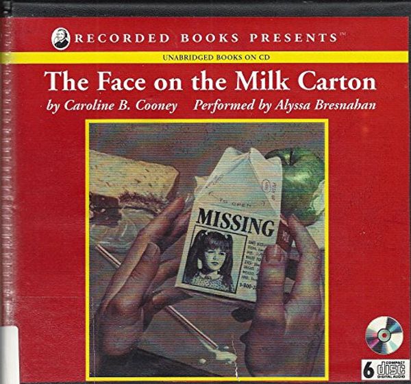 Cover Art for 9780788734472, The Face on the Milk Carton by Caroline B. Cooney