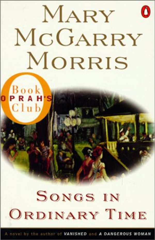 Cover Art for 9780613121262, Songs in Ordinary Time by Mary McGarry Morris