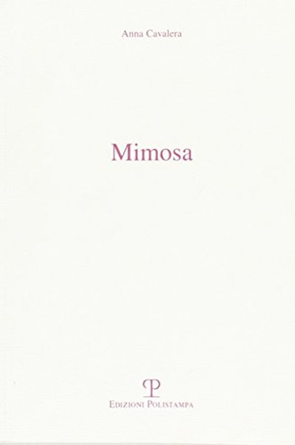 Cover Art for 9788859607700, Mimosa by Anna Cavalera