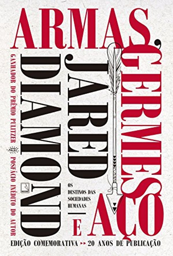 Cover Art for 9788501110015, Armas, Germes E Aço by Jared Diamond