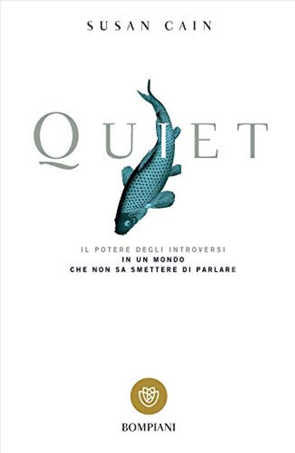 Cover Art for 9788845294068, Quiet. Il potere degli introversi in un mondo che non sa smettere di parlare by Susan Cain