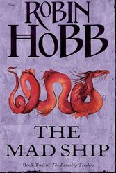 Cover Art for 9780007459735, The Mad Ship by Robin Hobb