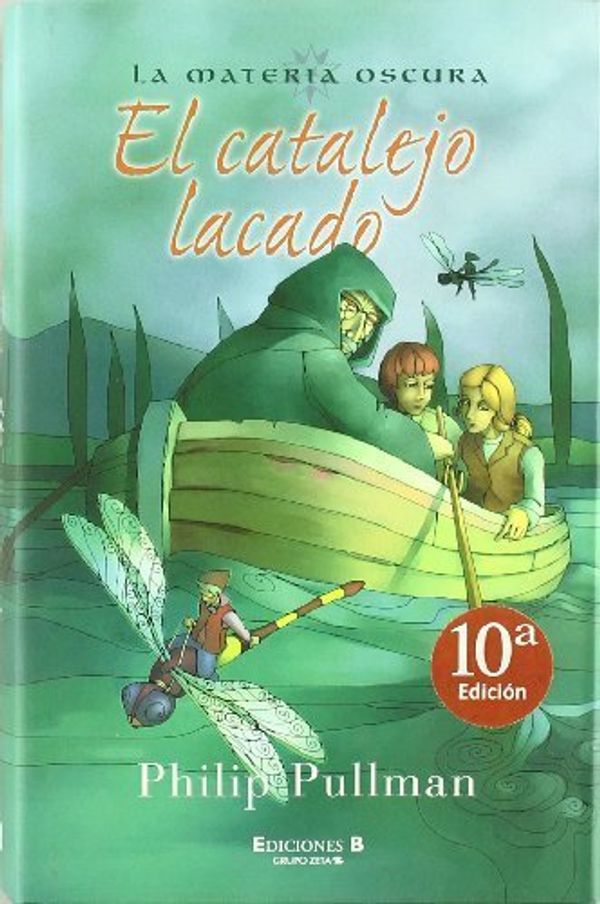 Cover Art for B00YW3PYB6, El catalejo lacado (Escritura Desatada) by Pullman, Philip (2007) Hardcover by Philip Pullman