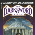 Cover Art for 9780553274066, Triumph Of The Darksword by Margaret Weis, Tracy Hickman