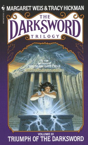 Cover Art for 9780553274066, Triumph Of The Darksword by Margaret Weis, Tracy Hickman