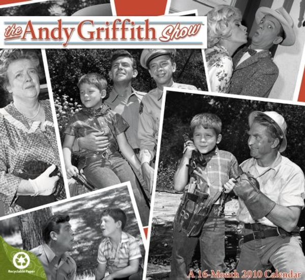 Cover Art for 9780768894479, The Andy Griffith Show 2010 Calendar by DayDream