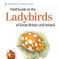 Cover Art for 9781472935687, Field Guide to the Ladybirds of Britain and Ireland (Field Guides) by Helen Roy