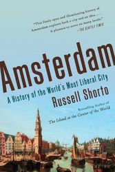 Cover Art for 9780804172813, Amsterdam by Russell Shorto