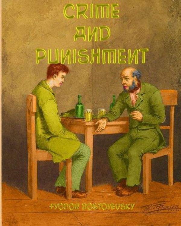 Cover Art for 9781453855263, Crime and Punishment by Fyodor Mikhaylovich Dostoyevsky