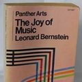Cover Art for 9780297763383, The Joy of Music by Bernstein Leonard