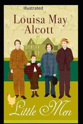 Cover Art for 9798687305303, Little Men, or Life at Plumfield with Jo's Boys by Louisa May Alcott