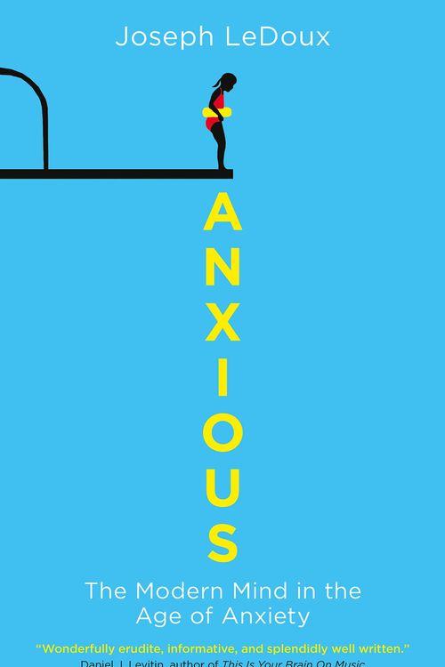 Cover Art for 9781780747675, Anxious by Joseph LeDoux