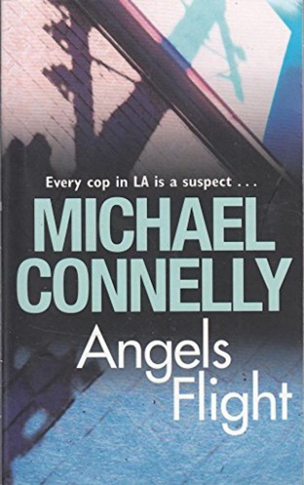 Cover Art for 9781407235097, Angels Flight by Michael Connelly