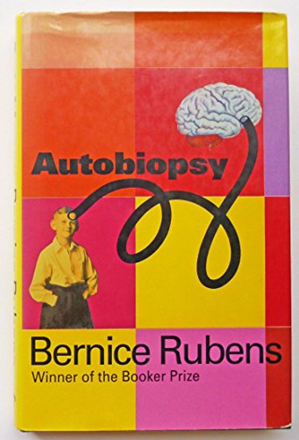 Cover Art for 9781856193320, Autobiopsy by Bernice Rubens