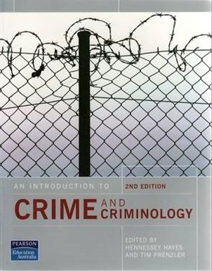 Cover Art for 9781741038989, An Introduction to Crime and Criminology by Hennessey Hayes