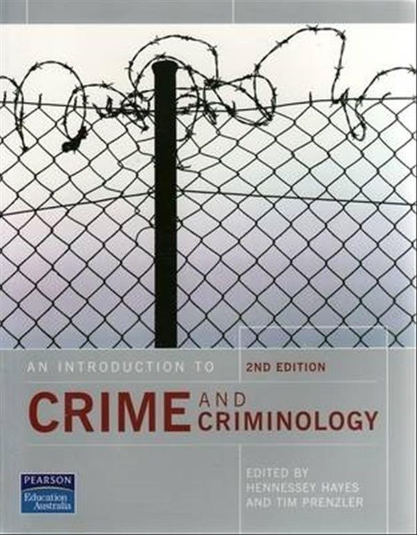 Cover Art for 9781741038989, An Introduction to Crime and Criminology by Hennessey Hayes