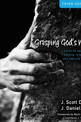 Cover Art for 9780310492573, Grasping God's Word by J. Scott Duvall, J. Daniel Hays