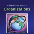 Cover Art for 9780078112805, Interpersonal Skills in Organizations by De Janasz, Suzanne, Karen O. Dowd, Beth Schneider