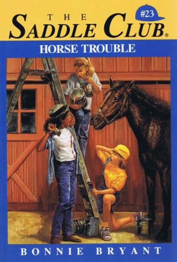 Cover Art for 9780553405200, Horse Trouble (Saddle Club) by Bonnie Bryant