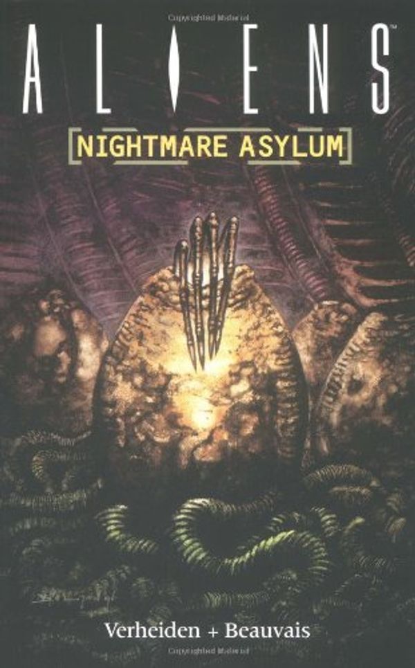 Cover Art for 9781569712177, Aliens: Nightmare Asylum v. 2 by Mark Verheiden