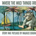 Cover Art for 8601300239293, Where The Wild Things Are by Maurice Sendak