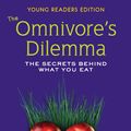 Cover Art for 9780803735002, The Omnivore's Dilemma, Young Readers Edition by Michael Pollan