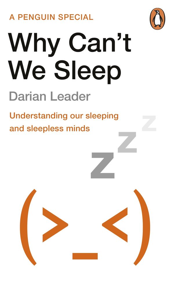 Cover Art for 9780241984437, Why Can't We Sleep? by Darian Leader