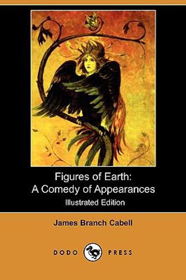 Cover Art for 9781406597325, Figures of Earth by James Branch Cabell