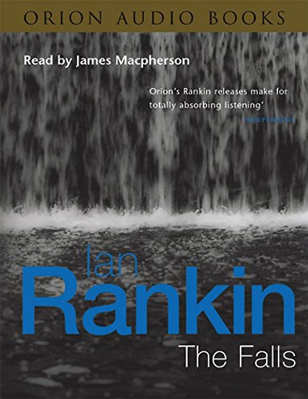 Cover Art for 9780752841724, The Falls by Ian Rankin