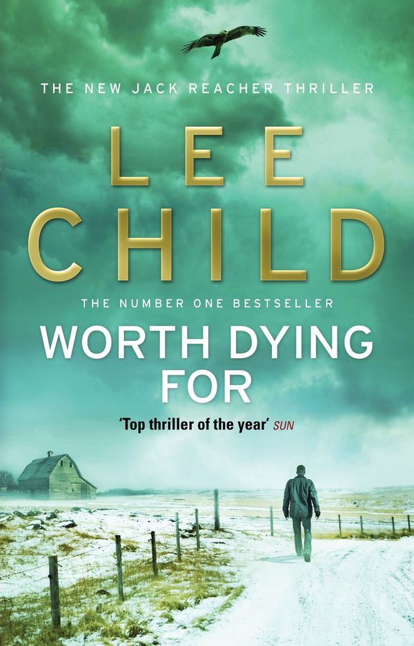 Cover Art for 9780553825497, Worth Dying For: (Jack Reacher 15) by Lee Child