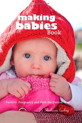 Cover Art for 9781937478049, Making Babies by Shoshanna Easling