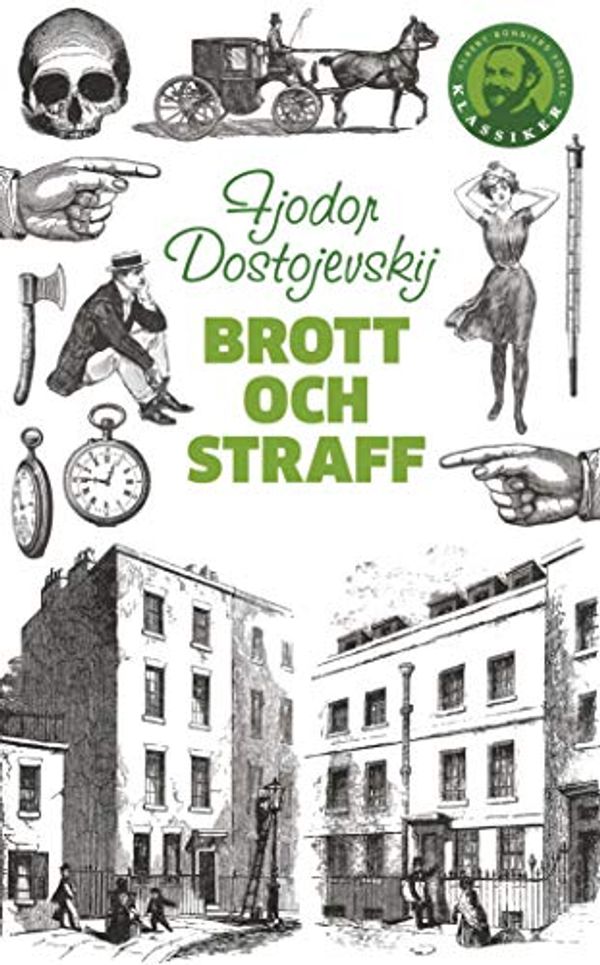 Cover Art for 9789174290882, Brott och straff by Fjodor Dostojevskij