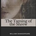 Cover Art for 9798879503371, The Taming of the Shrew by William Shakespeare