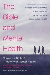 Cover Art for 9780334059776, The Bible and Mental Health by Christopher C.H. Cook, Isabelle Hamley, Walter Brueggemann, John Swinton