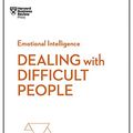 Cover Art for B078JXVNQB, Dealing with Difficult People (HBR Emotional Intelligence Series) by Harvard Business Review, Tony Schwartz, Mark Gerzon, Holly Weeks, Amy Gallo