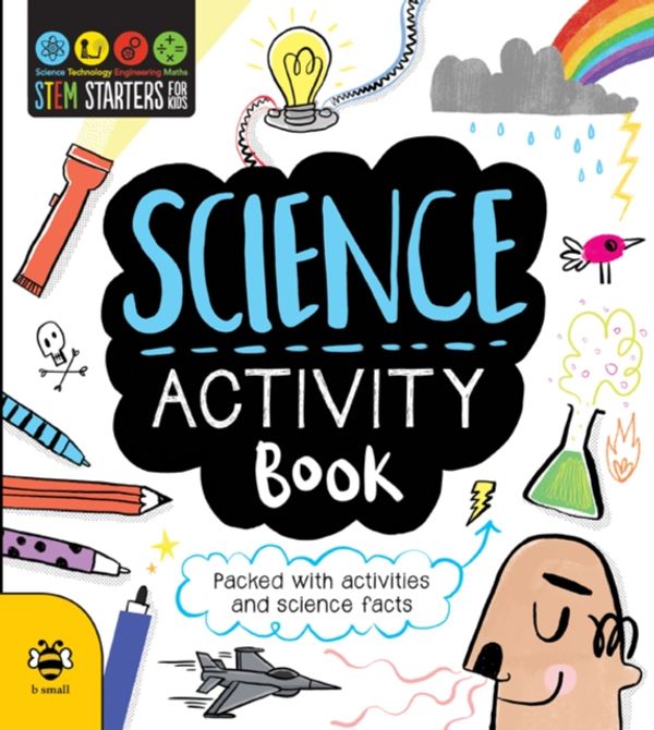 Cover Art for 9781909767751, Science Activity BookSTEM Starters for Kids by Sam Hutchinson