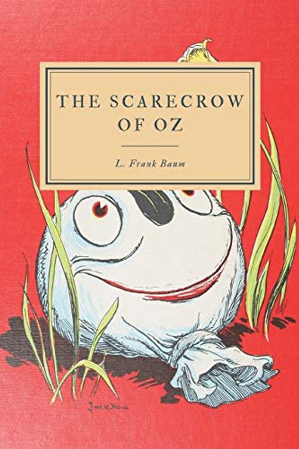 Cover Art for 9781702616553, The Scarecrow of Oz by L. Frank Baum