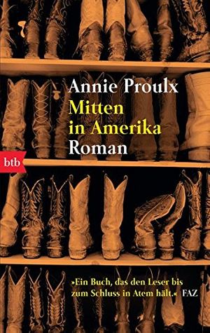 Cover Art for 9783442732692, Mitten in Amerika by Proulx, Annie