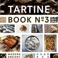 Cover Art for B00F8H0FKU, Tartine Book No. 3 by Chad Robertson