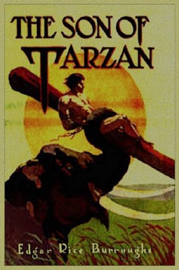 Cover Art for 9781468099539, The Son of Tarzan by Edgar Rice Burroughs