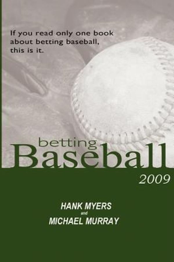 Cover Art for 9780977878710, Betting Baseball by Hank Myers